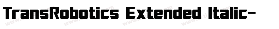 TransRobotics Extended Italic字体转换